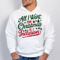 All I want for Christmas is Inclusion T-shirt/ Sweatshirt