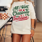 All I want for Christmas is Inclusion T-shirt/ Sweatshirt