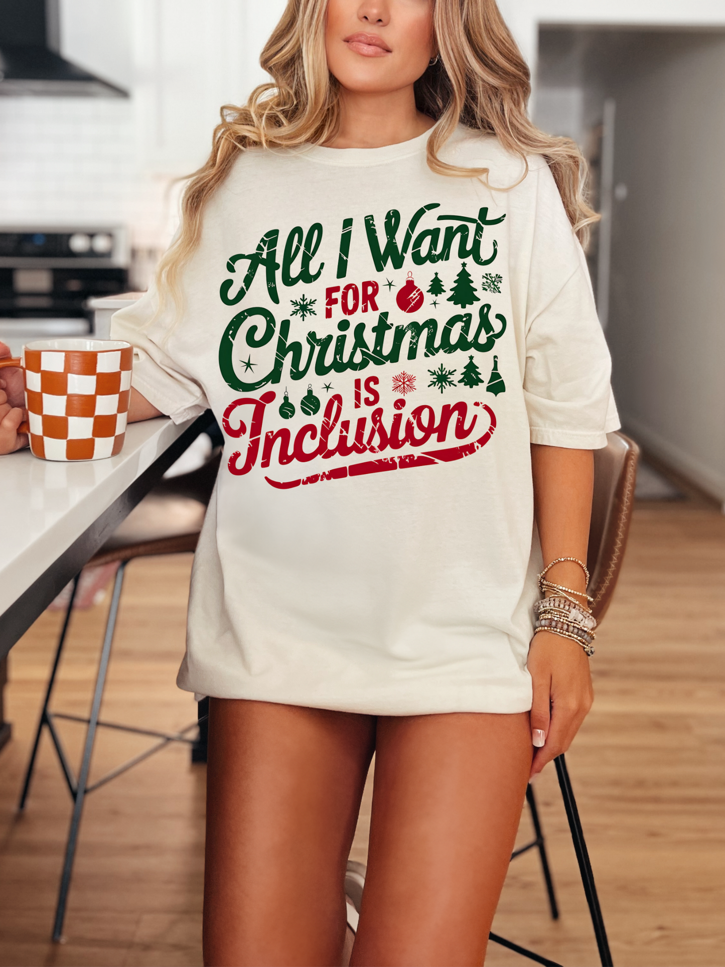 All I want for Christmas is Inclusion T-shirt/ Sweatshirt