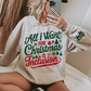 All I want for Christmas is Inclusion T-shirt/ Sweatshirt