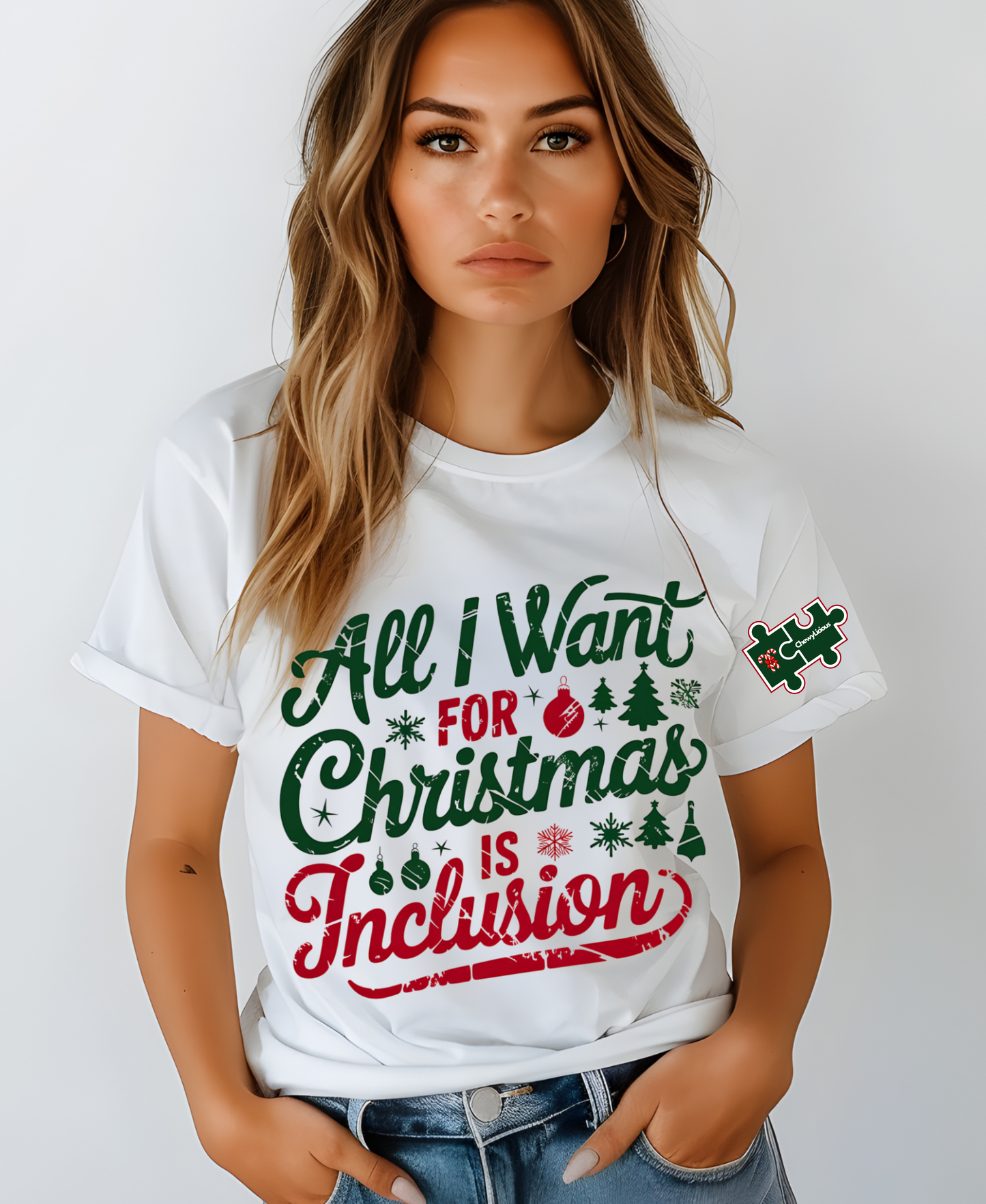 All I want for Christmas is Inclusion T-shirt/ Sweatshirt