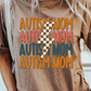 Autism Mom T-Shirt | Autism Tee