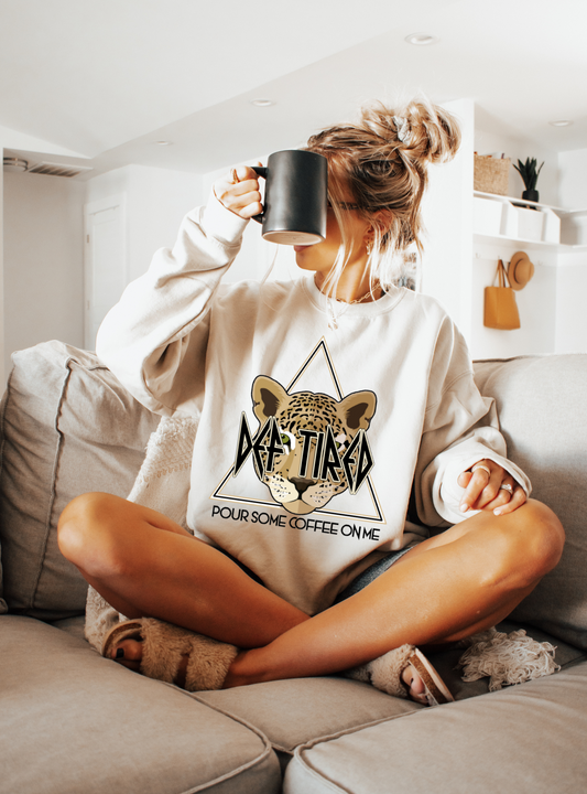 Pour Some Coffee On Me Sweatshirt