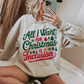 All I want for Christmas is Inclusion T-shirt/ Sweatshirt