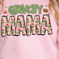 Grinchy Mama & Mini Crew`